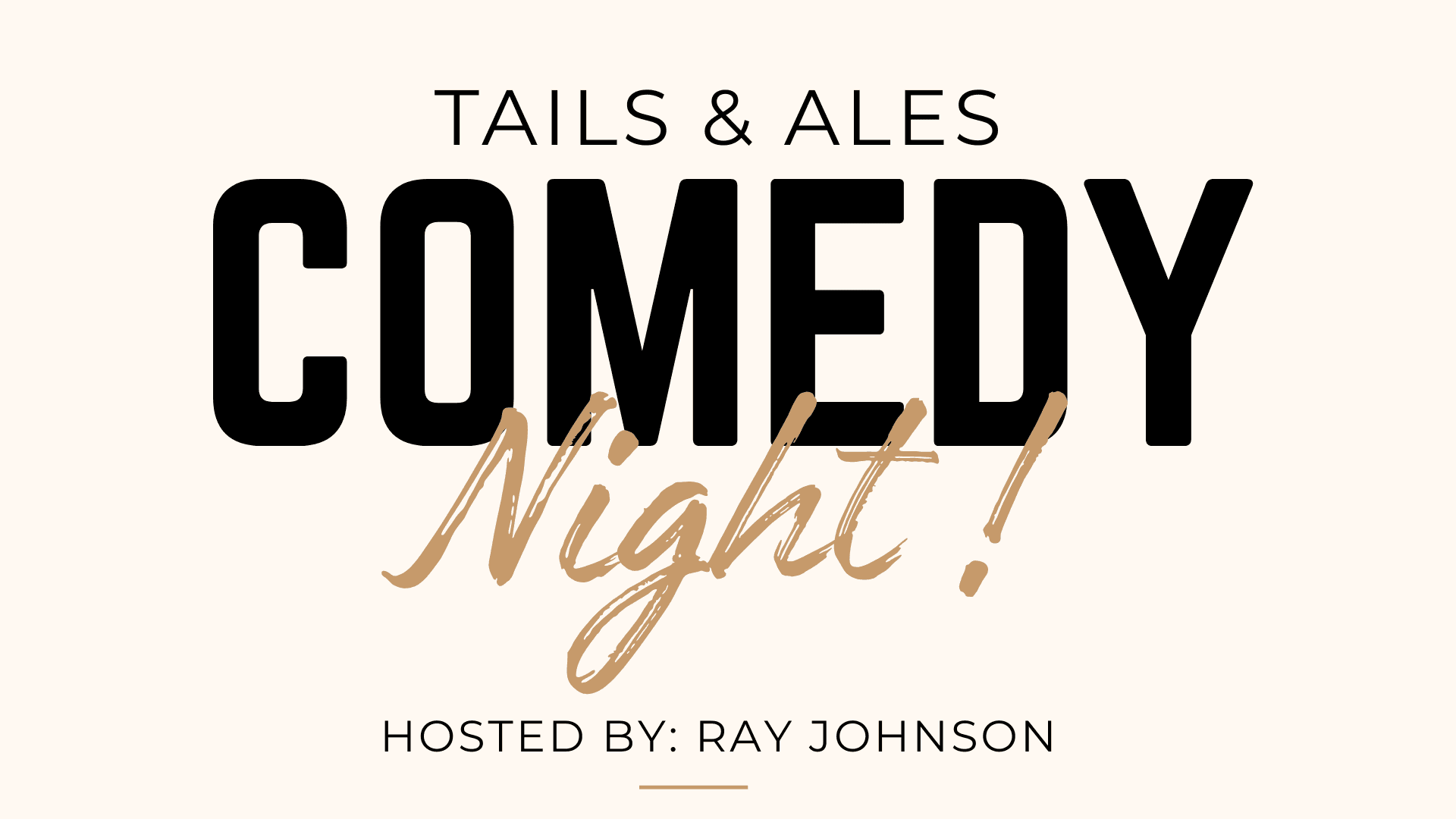 Tails & Ales Comedy Night event graphic